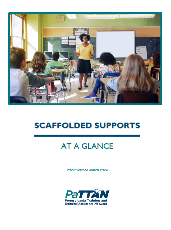 Scaffolded Supports At a Glance