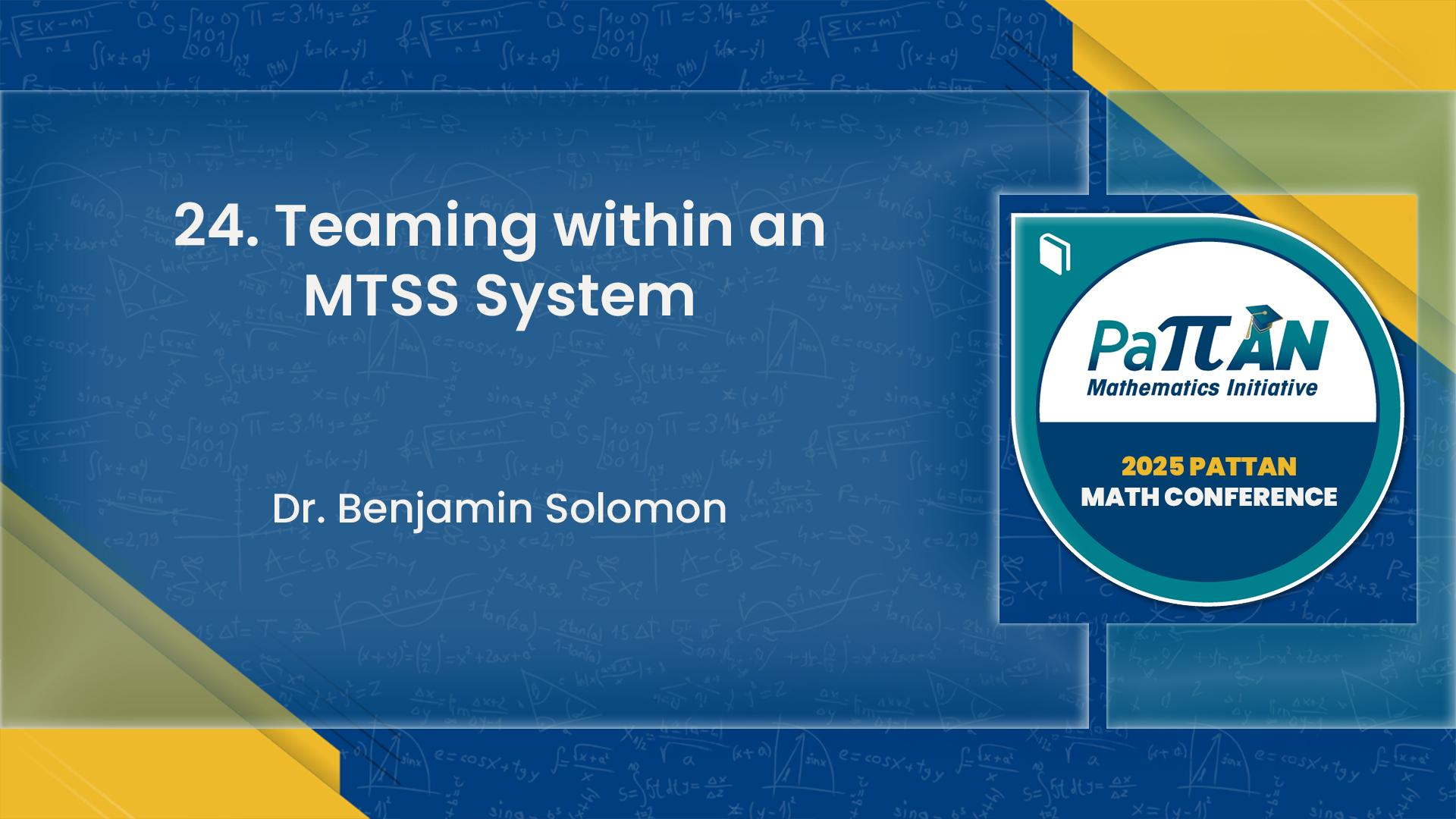 24. Teaming within a MTSS System | 2025 Math Conference