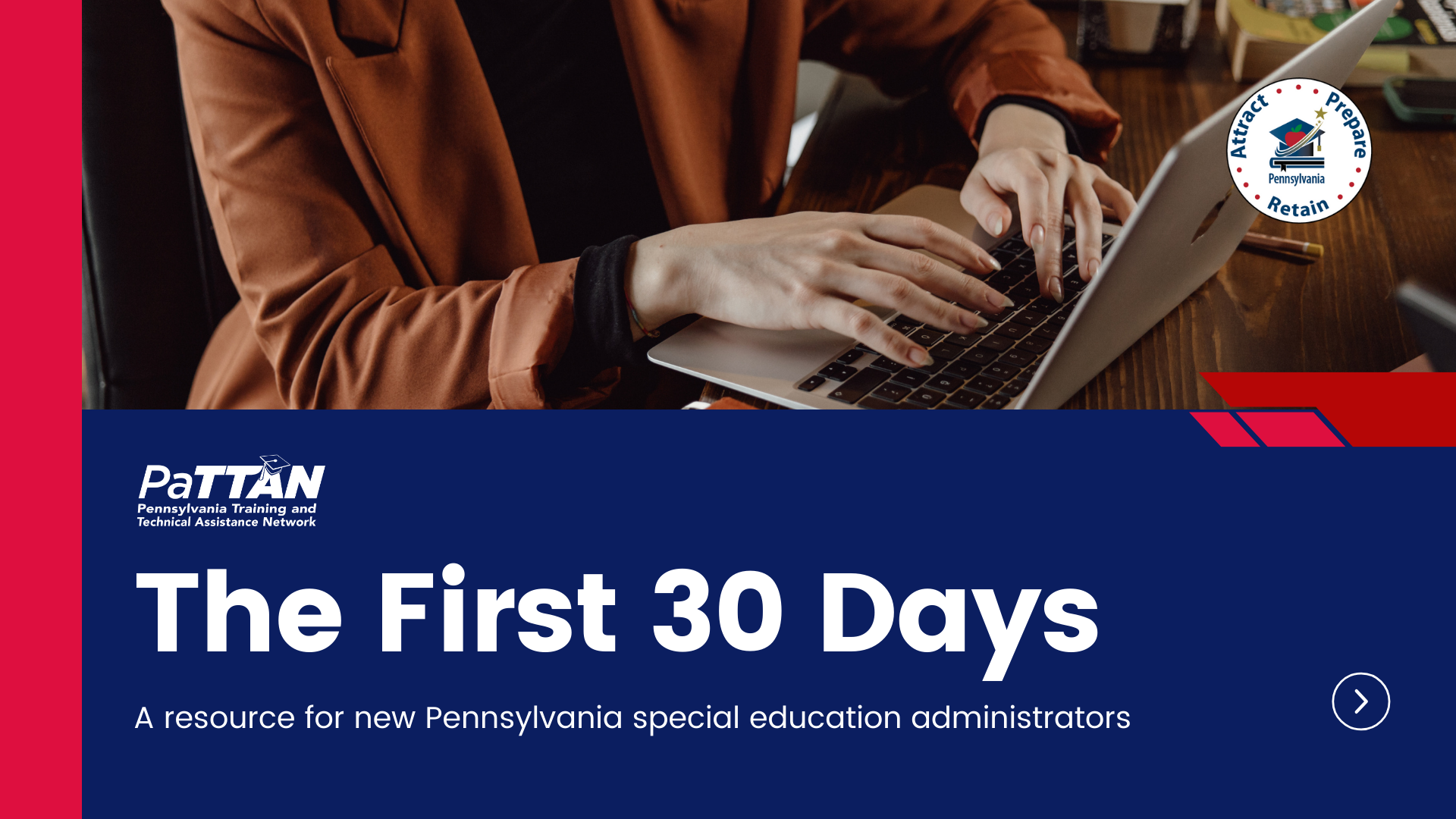 The First 30 Days: Supporting New Special Education Administrators in PA