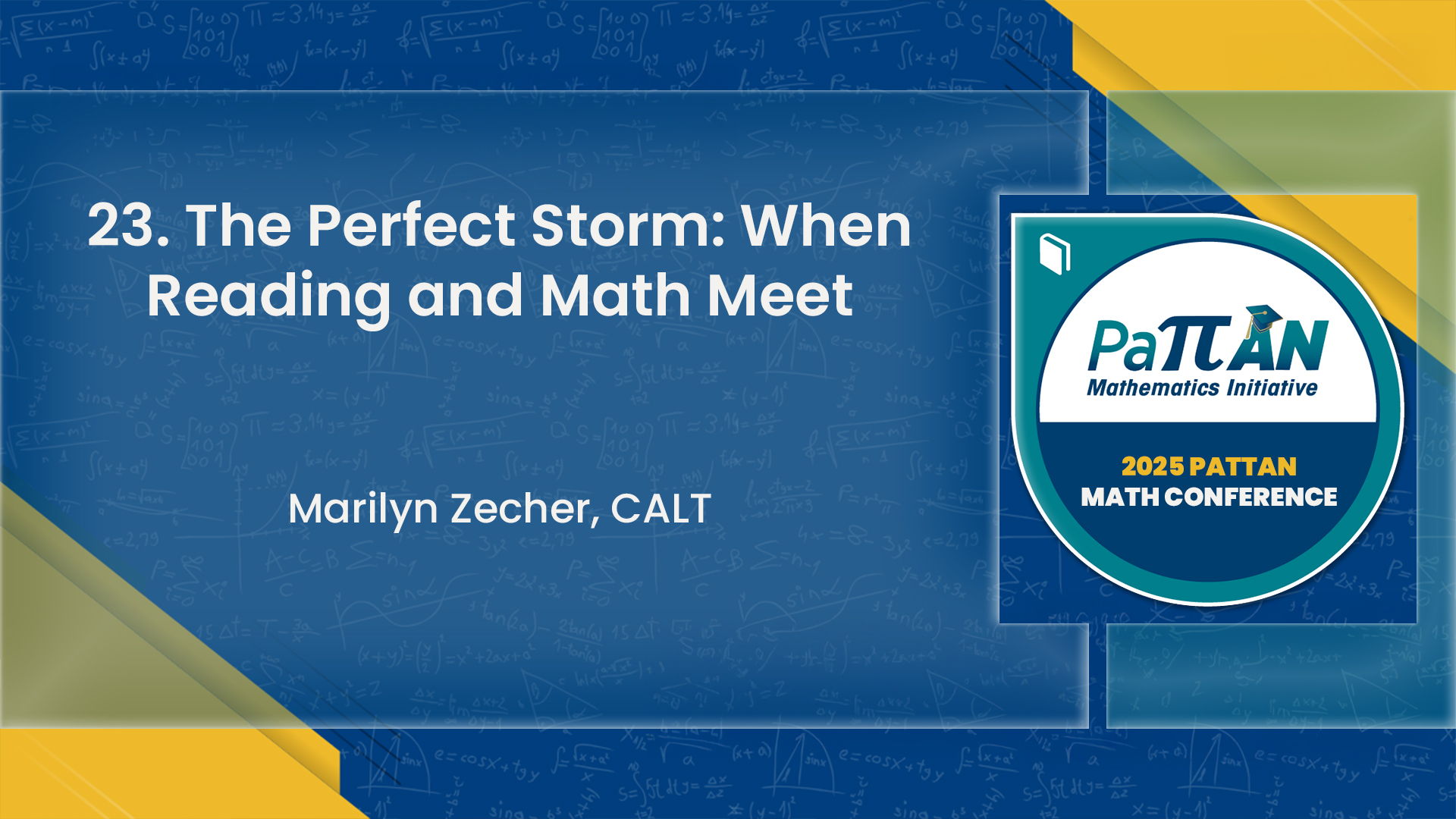 23. The Perfect Storm: When Reading and Math Meet | 2025 Math Conference